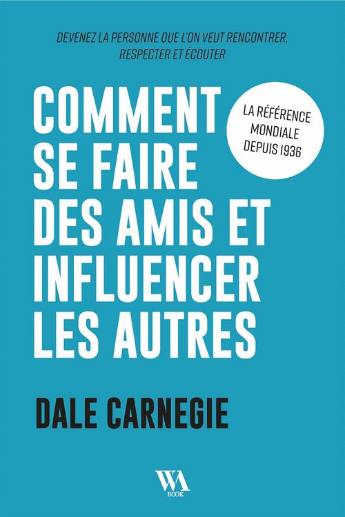 Produktbild: Dale Carnegie : Comment se faire des amis et influencer les autres