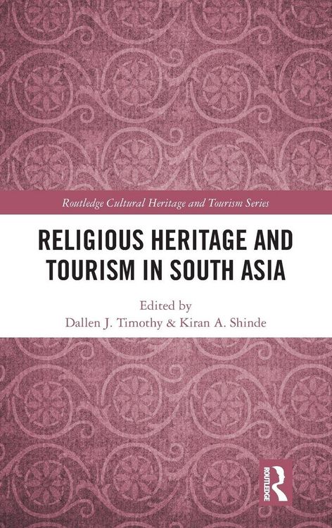 Produktbild: Religious Heritage and Tourism in South Asia