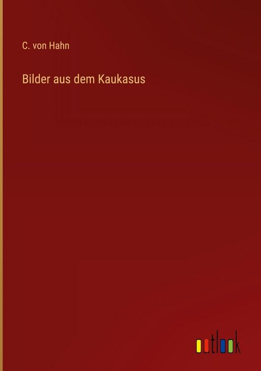 Produktbild: Bilder aus dem Kaukasus