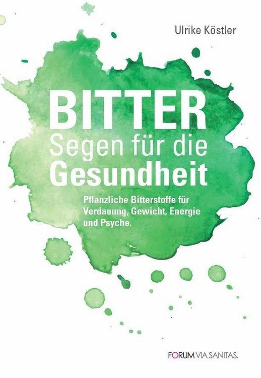 Produktbild: BITTER Segen f&uuml;r die Gesundheit