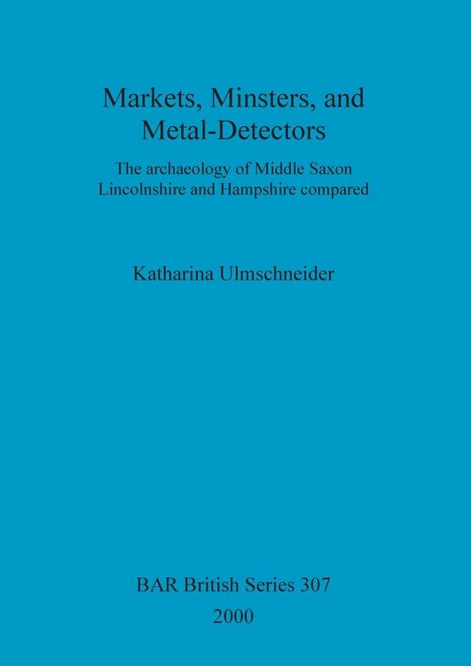 Produktbild: Markets, Minsters, and Metal-Detectors
