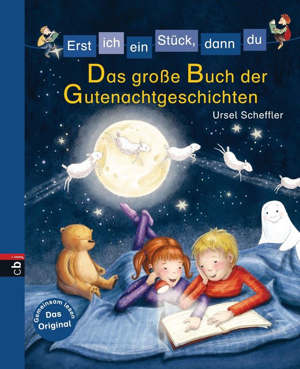 Produktbild: Erst ich ein St&uuml;ck, dann du - Das gro&szlig;e Buch der Gutenachtgeschichten