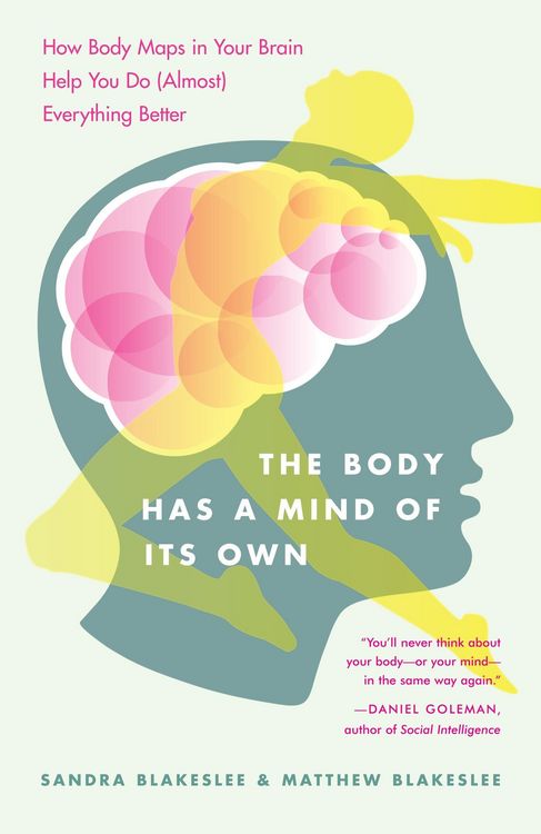 Produktbild: The Body Has a Mind of Its Own