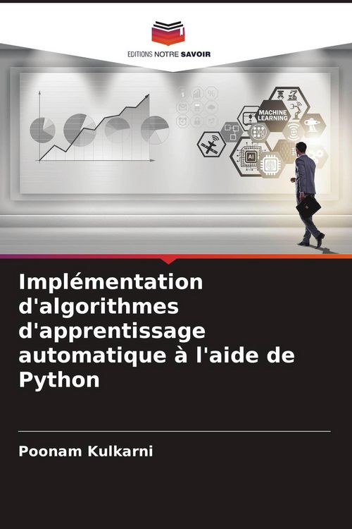 Produktbild: Impl&eacute;mentation d'algorithmes d'apprentissage automatique &agrave; l'aide de Python