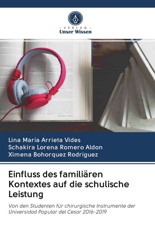 Produktbild: Einfluss des famili&auml;ren Kontextes auf die schulische Leistung