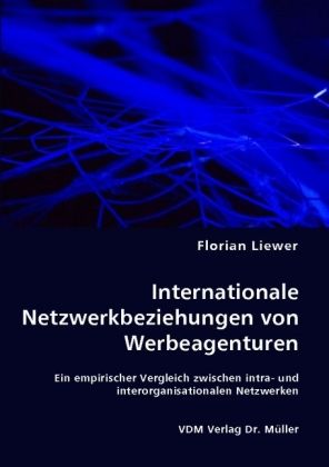 Produktbild: Internationale Netzwerkbeziehungen von Werbeagenturen