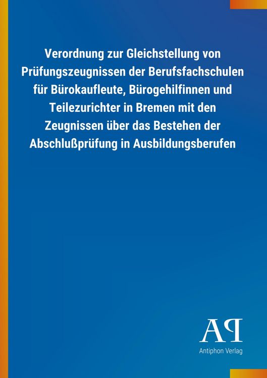 Produktbild: Verordnung zur Gleichstellung von Pr&uuml;fungszeugnissen der Ber