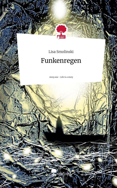 Produktbild: Funkenregen. Life is a Story - story.one