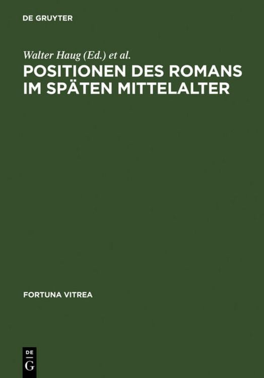 Produktbild: Positionen des Romans im sp&auml;ten Mittelalter