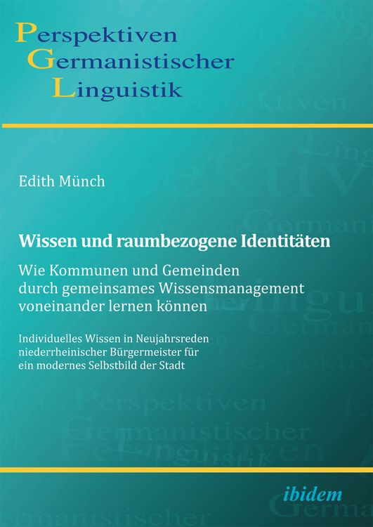 Produktbild: Wissen und raumbezogene Identit&auml;ten: Wie Kommunen und Gemeinden durch gemeinsames Wissensmanagement voneinander lernen k&ouml;nnen