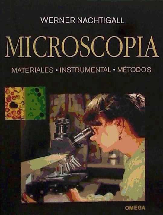 Produktbild: Microscop&iacute;a : materiales, instrumental, m&eacute;todos