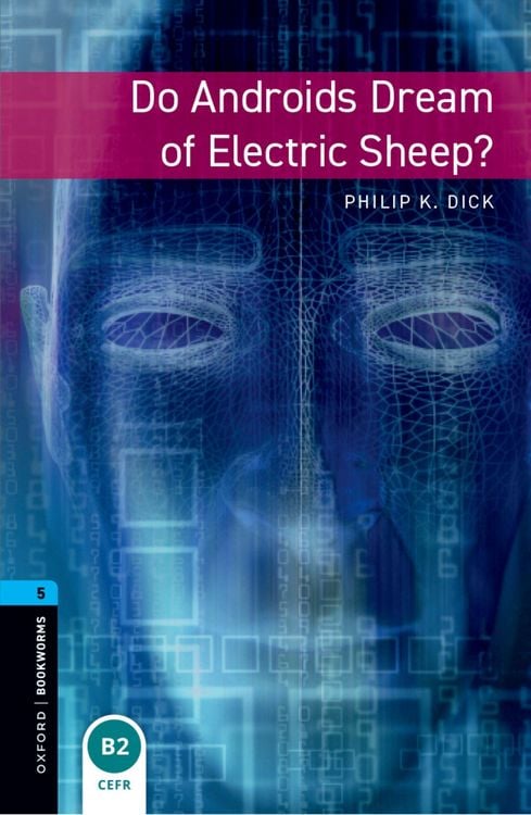 Produktbild: Oxford Bookworms Library: Level 5:: Do Androids Dream of Electric Sheep?