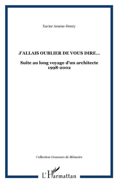 Produktbild: J'allais Oublier De Vous Dire...