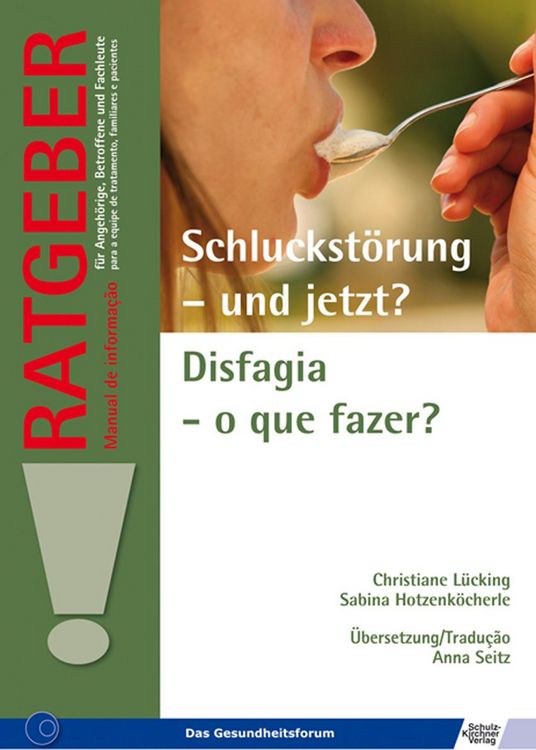 Produktbild: Schluckst&ouml;rung - und jetzt?/Disfagia - o que fazer?