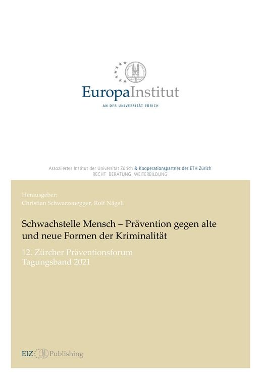 Produktbild: Schwachstelle Mensch - Pr&auml;vention gegen alte und neue Formen der Kriminalit&auml;t