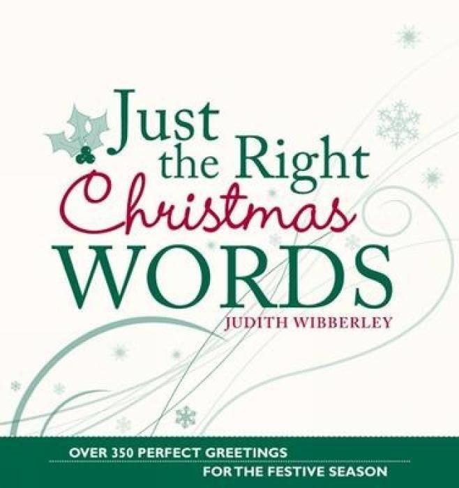 Produktbild: Wibberley, J: Just the Right Christmas Words