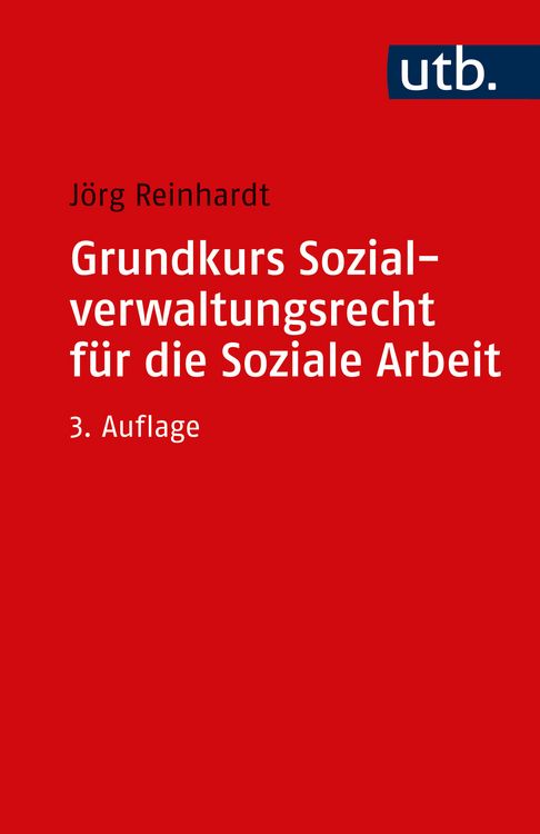 Produktbild: Grundkurs Sozialverwaltungsrecht f&uuml;r die Soziale Arbeit