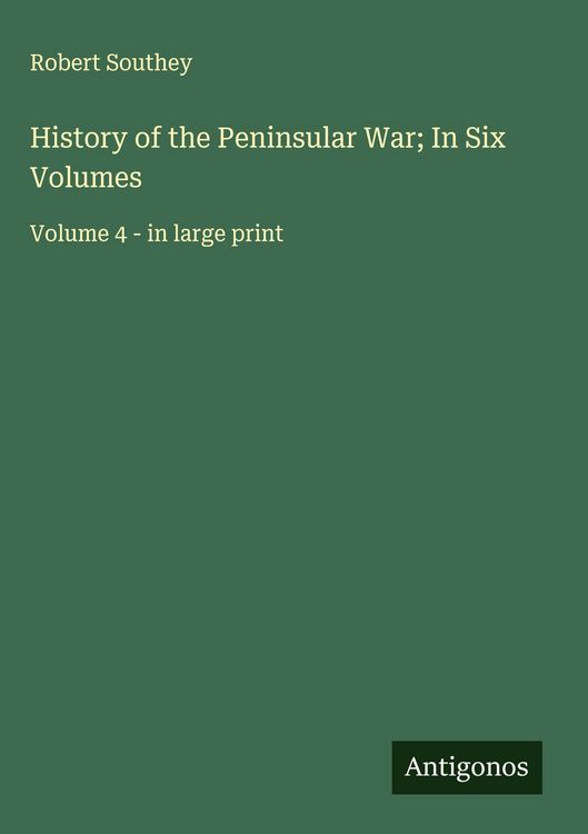 Produktbild: History of the Peninsular War; In Six Volumes