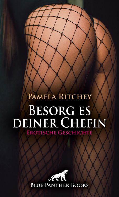 Produktbild: Besorg es deiner Chefin | Erotische Geschichte