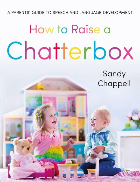 Produktbild: How to Raise a Chatterbox