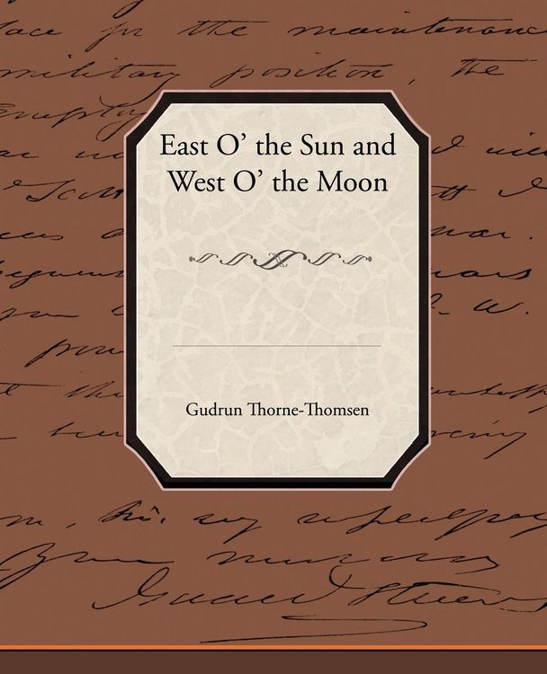 Produktbild: East O' the Sun and West O' the Moon