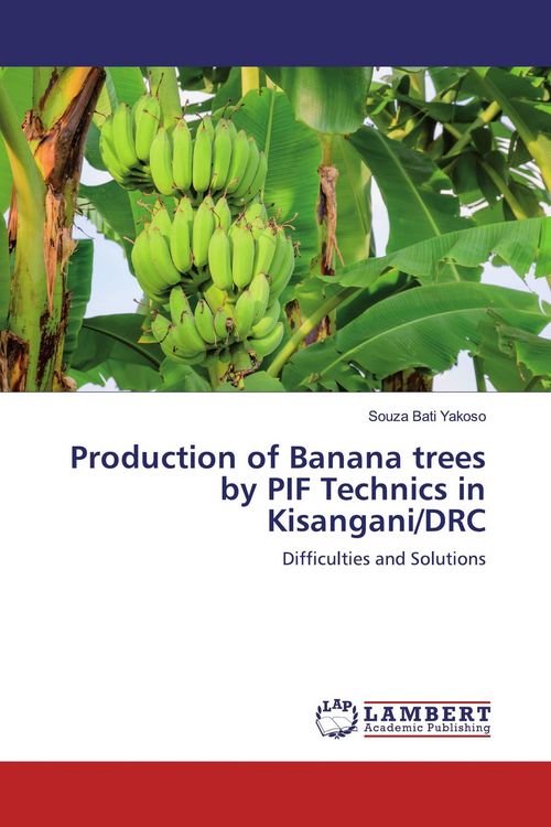 Produktbild: Production of Banana trees by PIF Technics in Kisangani/DRC