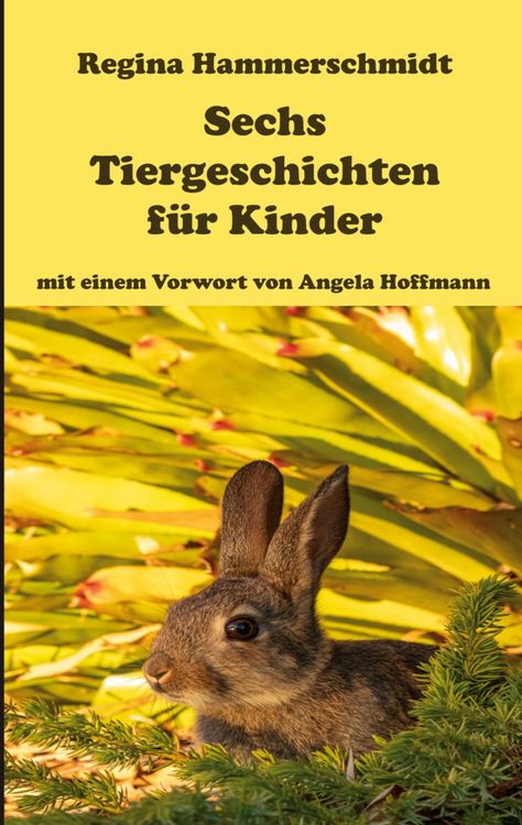 Produktbild: Sechs Tiergeschichten f&uuml;r Kinder