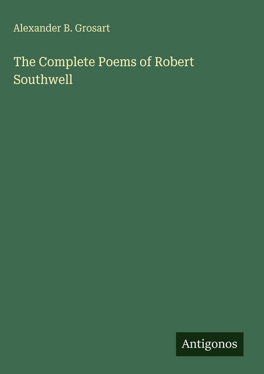 Produktbild: The Complete Poems of Robert Southwell