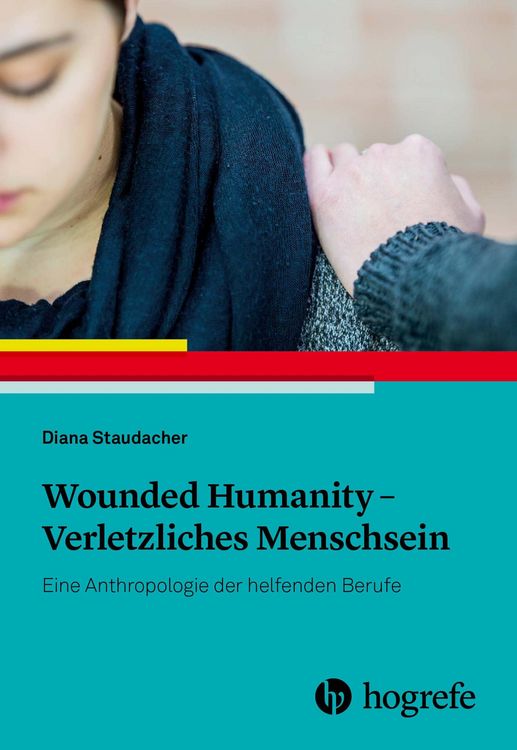 Produktbild: Wounded Humanity - Verletzliches Menschsein