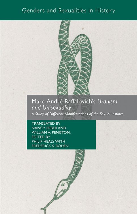 Produktbild: Marc-Andr&eacute; Raffalovich's Uranism and Unisexuality