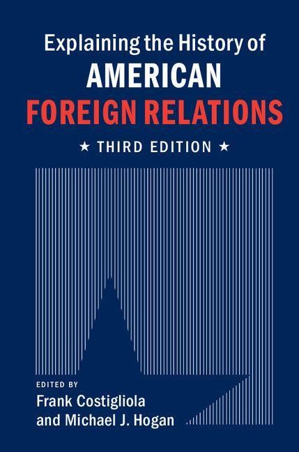 Produktbild: Explaining the History of American Foreign Relations