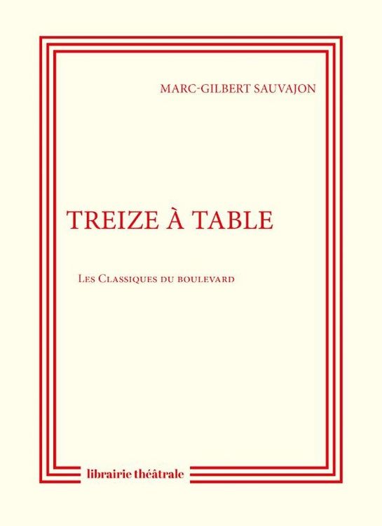 Produktbild: Treize &agrave; table ou L'homme de Zapatapam