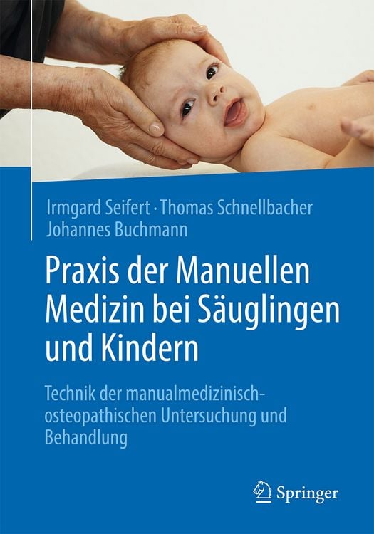 Produktbild: Praxis der Manuellen Medizin bei S&auml;uglingen und Kindern
