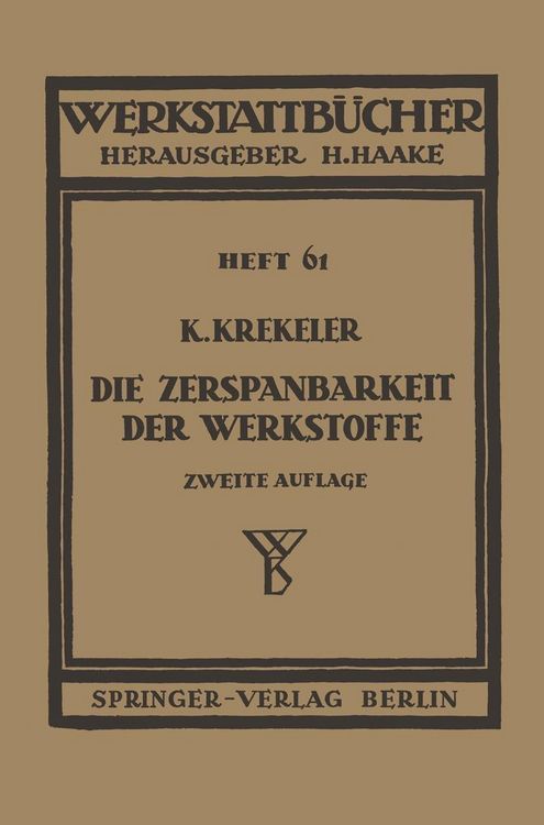 Produktbild: Die Zerspanbarkeit der Werkstoffe