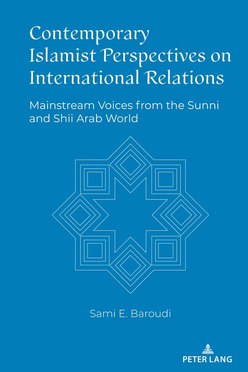 Produktbild: Contemporary Islamist Perspectives on International Relations