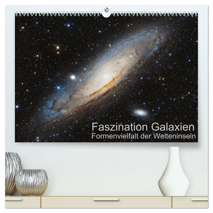Produktbild: Faszination Galaxien Formenvielfalt der Welteninseln (hochwertiger Premium Wandkalender 2026 DIN A2 quer), Kunstdruck in Hochglanz