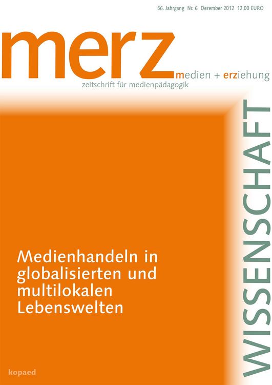 Produktbild: Medienhandeln in globalisierten und multilokalen Lebenswelten