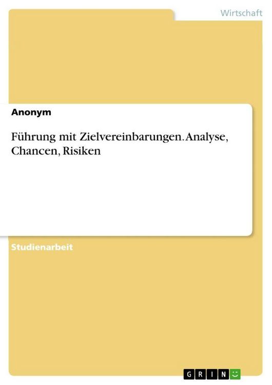 Produktbild: F&uuml;hrung mit Zielvereinbarungen. Analyse, Chancen, Risiken
