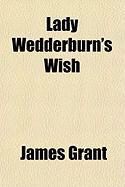 Produktbild: Lady Wedderburn's Wish