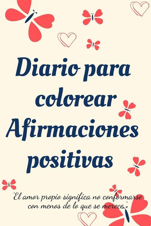 Produktbild: Diario Para Colorear Afirmaciones Positivas.Diario de autoexploraci&oacute;n, cuaderno para mujeres con p&aacute;ginas para colorear y afirmaciones positivas.