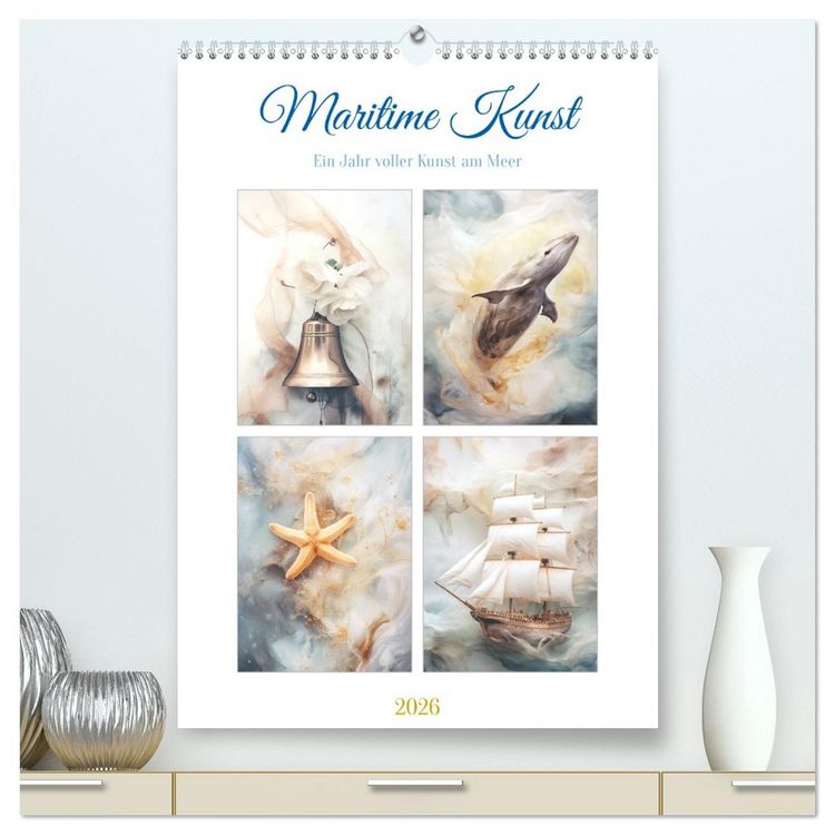Produktbild: Maritime Kunst (hochwertiger Premium Wandkalender 2026 DIN A2 hoch), Kunstdruck in Hochglanz
