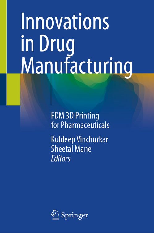 Produktbild: Innovations in Drug Manufacturing
