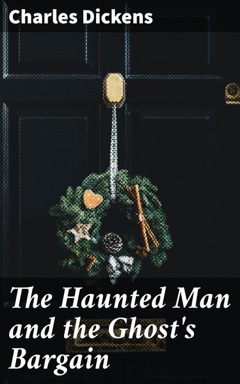 Produktbild: The Haunted Man and the Ghost's Bargain
