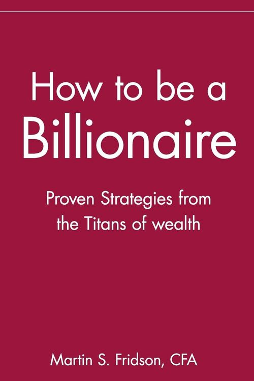 Produktbild: How to be a Billionaire