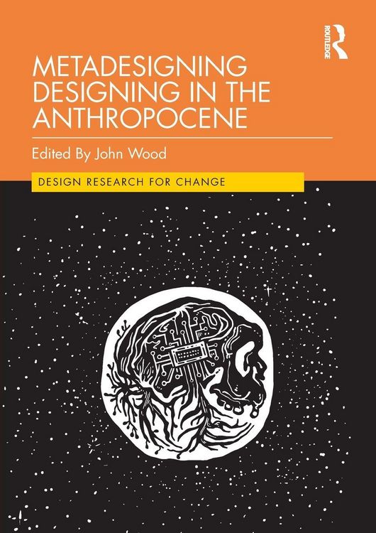Produktbild: Metadesigning Designing in the Anthropocene
