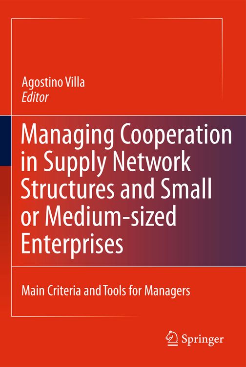 Produktbild: Managing Cooperation in Supply Network Structures and Small or Medium-sized Enterprises