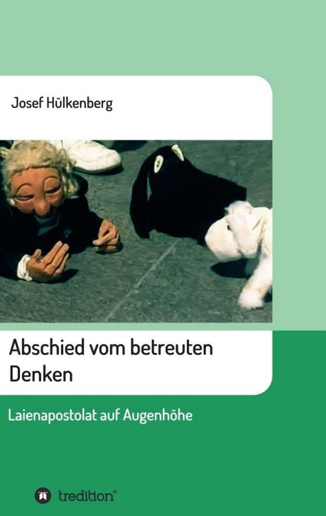 Produktbild: Abschied vom betreuten Denken
