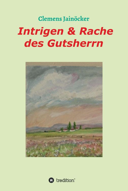 Produktbild: Intrigen & Rache des Gutsherrn
