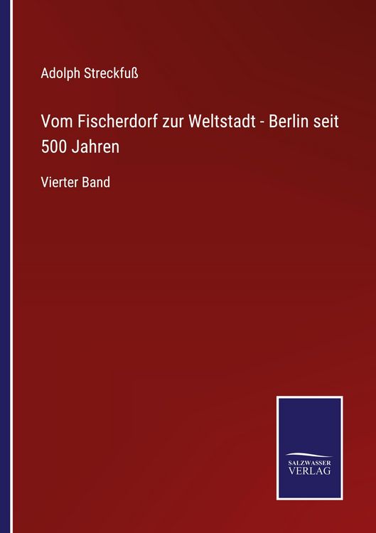 Produktbild: Vom Fischerdorf zur Weltstadt - Berlin seit 500 Jahren