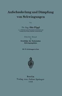 Produktbild: Aufschaukelung und D&auml;mpfung von Schwingungen